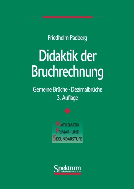Didaktik der Bruchrechnung - Friedhelm Padberg