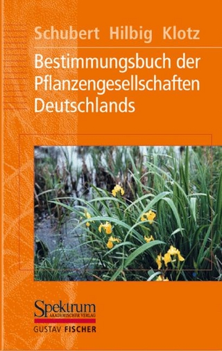Bestimmungsbuch der Pflanzengesellschaften Deutschlands