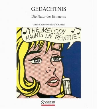Ged&auml;chtnis - Larry R Squire, Eric R Kandel