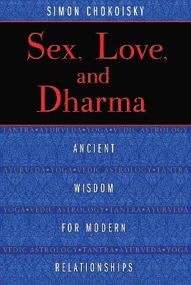 Sex, Love, and Dharma