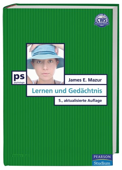 Lernen und Ged&auml;chtnis - James E Mazur