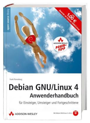 Debian GNU/Linux 4 Anwenderhandbuch - Frank Ronneburg