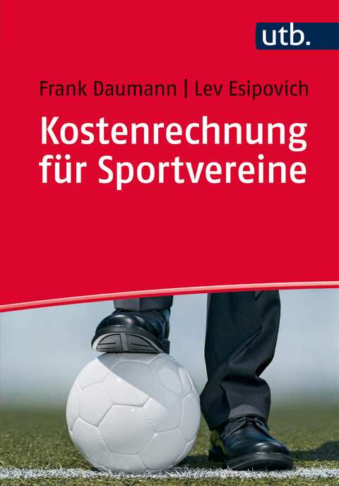 Kostenrechnung f&uuml;r Sportvereine - Frank Daumann, Lev Esipovich