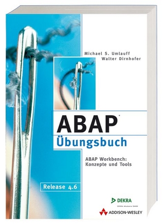 ABAP Workbench: Konzepte und Tools