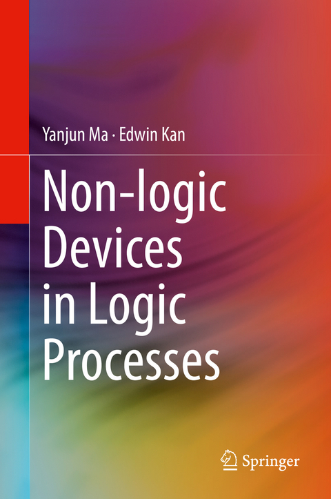 Non-logic Devices in Logic Processes - Yanjun Ma, Edwin Kan