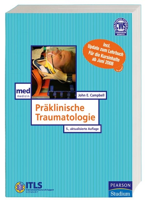 Pr&auml;klinische Traumatologie - John E. Campbell