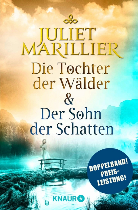 Die Tochter der W&auml;lder & Der Sohn der Schatten - Juliet Marillier