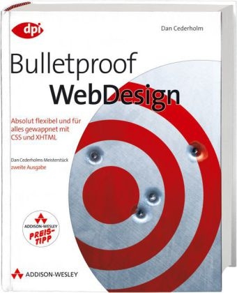 Bulletproof Webdesign - Studentenausgabe - Dan Cederholm