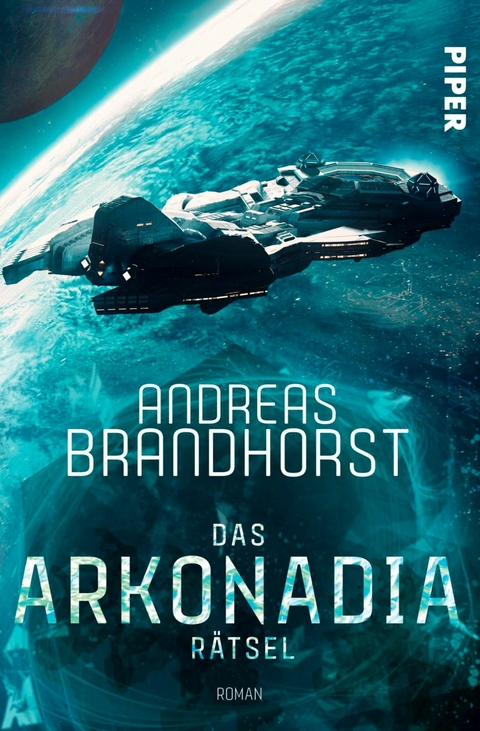 Das Arkonadia-R&auml;tsel -  Andreas Brandhorst