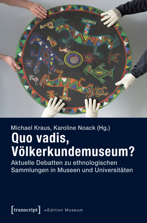 Quo vadis, V&ouml;lkerkundemuseum? - 