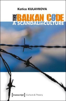 The Balkan Code - Katica Kulavkova
