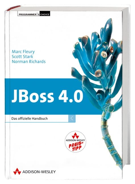 JBoss 4.0 - Marc Fleury, Scott Stark, Norman Richards