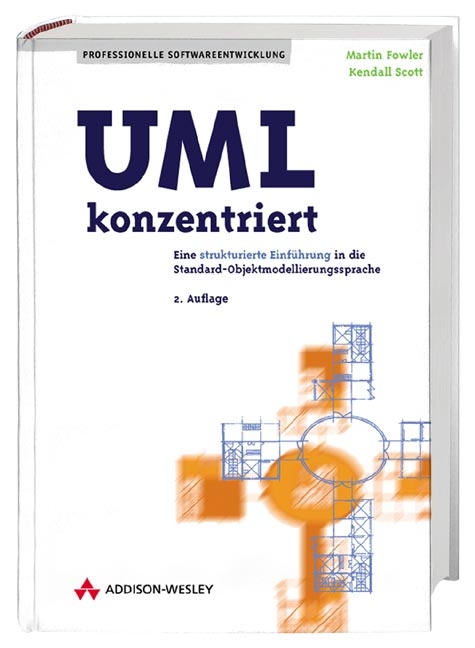 UML konzentriert - Martin Fowler, Kendall Scott
