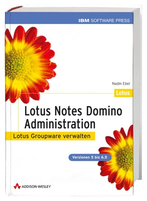 Lotus Notes Domino-Administration - Nadin Ebel