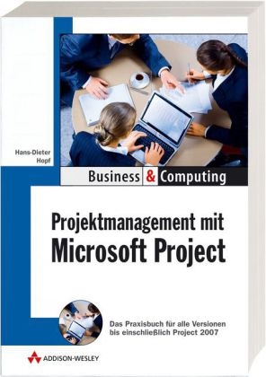 Projektmanagement mit Microsoft Project