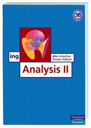 Analysis II - Mike Scherfner, Torsten Volland