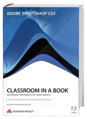 Adobe Photoshop CS3 - Classroom in a Book