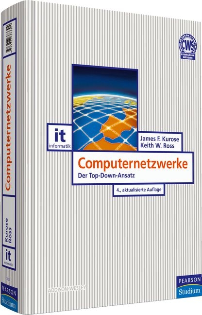 Computernetzwerke - James F. Kurose, Keith W. Ross