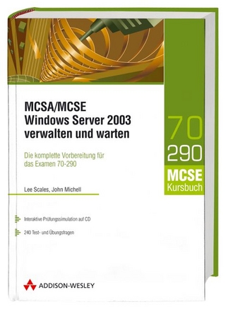 MCSE /MCSA Windows Server 2003 verwalten und warten