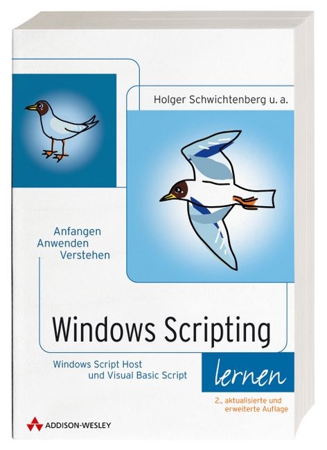 Windows Scripting lernen - Holger Schwichtenberg