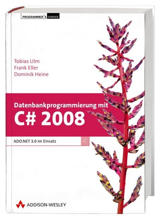 Datenbankprogrammierung mit C# 2008