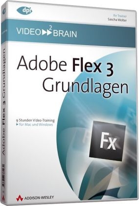 Adobe Flex 3 - Grundlagen - Video-Training