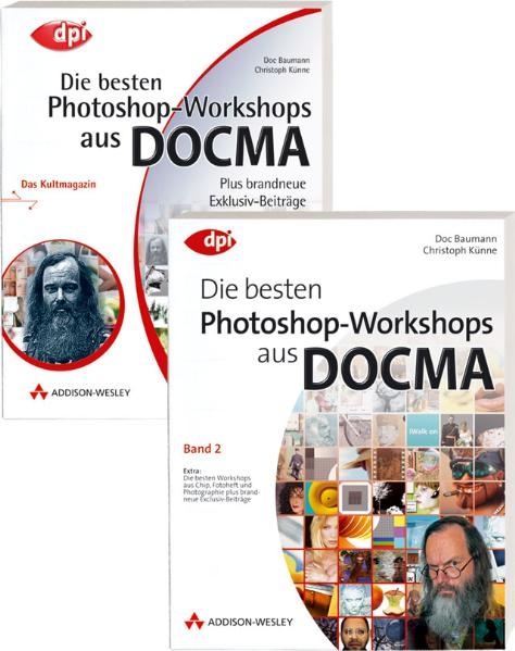 Die besten Photoshop-Workshops aus DOCMA - Band 1 und 2 - Doc Baumann, Christoph K&uuml;nne