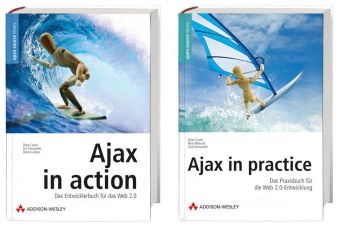 Ajax in practice/Ajax in action-Bundle - Eric Pascarello, Dave Crane, Darren James, Bear Bibeault, Jord Sonneveld