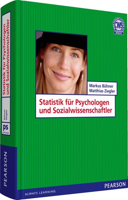 Statistik f&uuml;r Psychologen und Sozialwissenschaftler - Markus B&uuml;hner, Matthias Ziegler