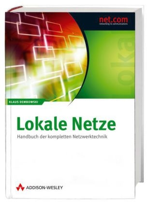 Lokale Netze - Klaus Dembowski