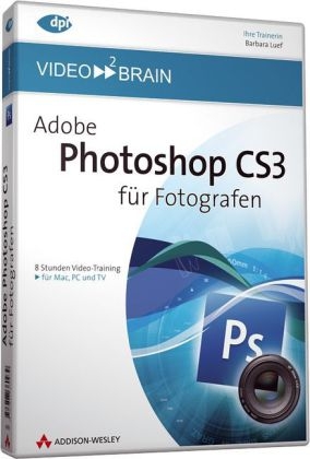 Adobe Photoshop CS3 für Fotografen