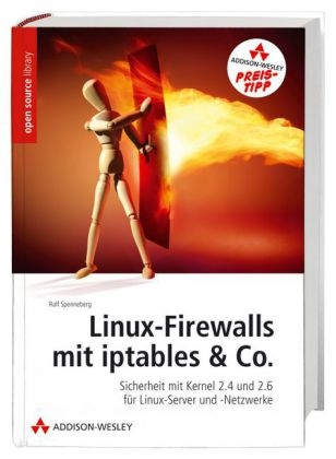 Linux-Firewalls mit iptables & Co.