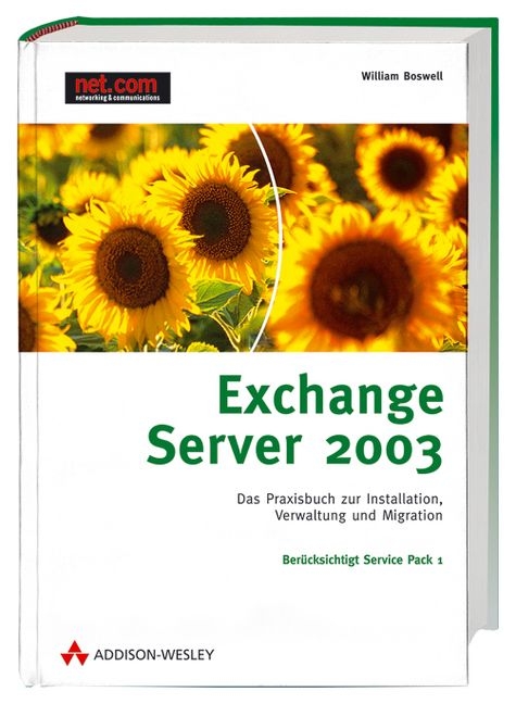 Exchange Server 2003 - William Boswell