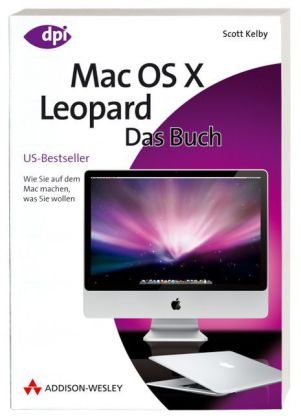 Mac OS X Leopard - Das Buch