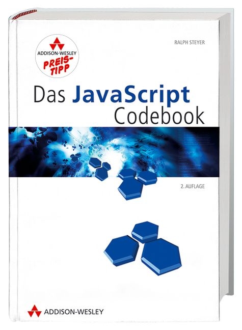 Das Javascript Codebook - Ralph Steyer