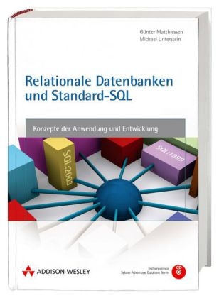 Relationale Datenbanken und Standard-SQL - Gnter Matthiessen, Michael Unterstein