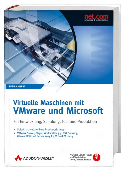 Virtuelle Maschinen mit VMware und Microsoft - Sven Ahnert