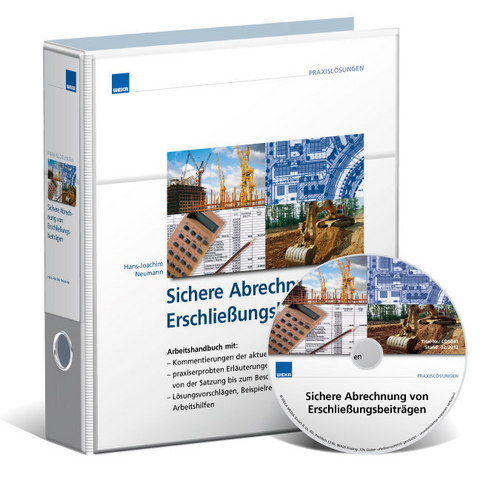 Abrechnung von Erschließungsbeiträgen  inkl. CD, 2 Bd. - Hans-Joachim Neumann