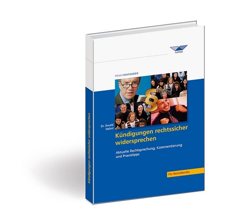 K&uuml;ndigungen rechtssicher widersprechen - 