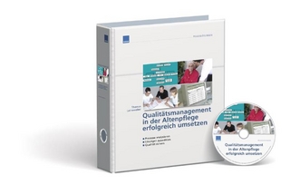 Qualitätsmanagement in der Altenpflege erfolgreich umsetzen