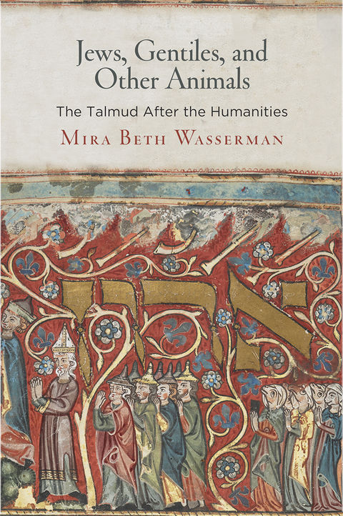 Jews, Gentiles, and Other Animals - Mira Beth Wasserman