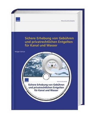 Sichere Erhebung von Gebühren und privatrechtlichen Entgelten für Kanal und Wasser