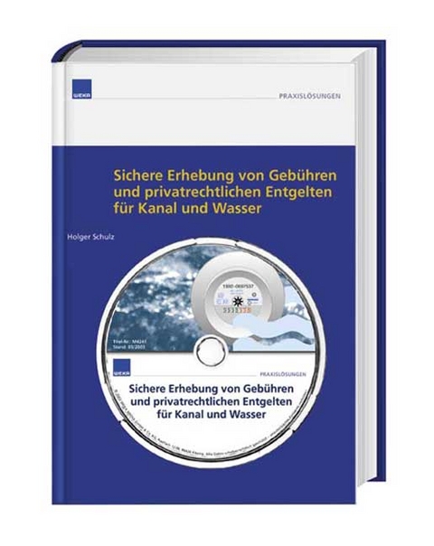 Sichere Erhebung von Geb&uuml;hren und privatrechtlichen Entgelten f&uuml;r Kanal und Wasser - 