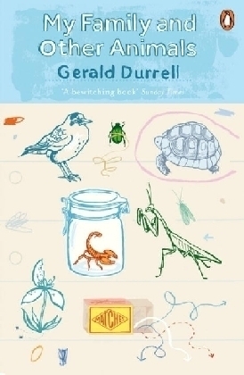 My Family and Other Animals -  Gerald Durrell