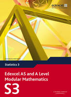 Edexcel AS and A Level Modular Mathematics Statistics S3 eBook edition