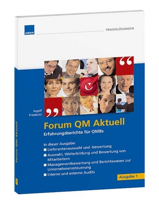 Forum QM aktuell / Erfahrungsberichte für QMBs