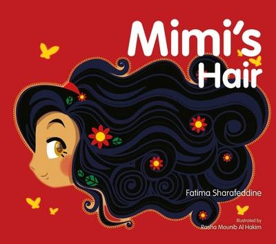Mimi's Hair -  Sharafeddine Fatima Sharafeddine