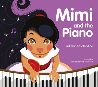 Mimi and the Piano -  Sharafeddine Fatima Sharafeddine