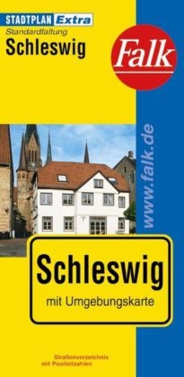 Falk Stadtplan Extra Standardfaltung Schleswig 1:16 000
