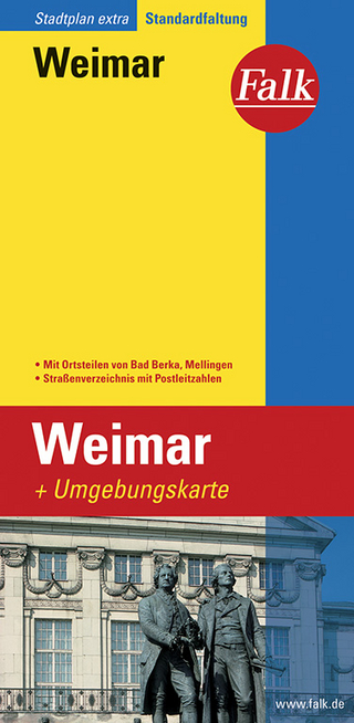Falk Stadtplan Extra Standardfaltung Weimar mit Ortsteilen von Bad Berka, Mellin